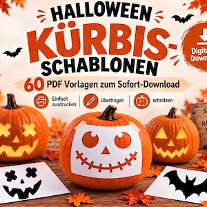 Könnte beinhalten: Ein digitales Download-Set mit 60 Halloween-Kürbis-Schnitzvorlagen mit dem Text HALLOWEEN KÜRBIS-SCHABLONEN und 60 PDF Vorlagen zum Sofort-Download. Das Bild zeigt drei orangefarbene Kürbisse und weiße Papierschablonen mit verschiedenen Motiven.