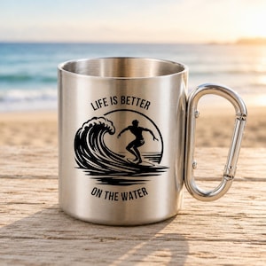 Edelstahl Karabiner Tasse - Outdoor Thermobecher - Doppelwandig & Robust für Surfer, Geschenk für Surfer - Life is better on the water