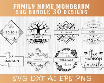 Family Name Monogram SVG Bundle, 30 Customizable Last Name Signs, Wedding Gift, Cricut & Silhouette Cut File, Personalized Home Decor, Split