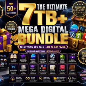 May include: A digital product bundle advertisement featuring the text 7TB+ MEGA DIGITAL BUNDLE, THE ULTIMATE, and EVERYTHING YOU NEED - ALL IN ONE PLACE! The graphic includes a purple gift box, a wooden treasure chest, and a laptop.