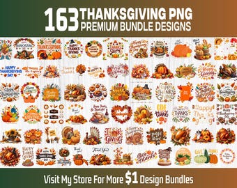 Thanksgiving PNG Bundle 163 Designs, Turkey Pumpkin Fall Harvest Clipart, Sublimation Digital Download, Cricut Silhouette