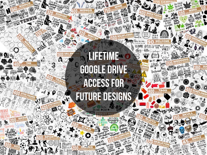 K&ouml;nnte beinhalten: Eine Sammlung verschiedener SVG-Designs, darunter Illustrationen, Text und Grafiken. Das Bild zeigt eine zentrale kreisf&ouml;rmige Grafik mit dem Text "LIFETIME GOOGLE DRIVE ACCESS FOR FUTURE DESIGNS". Die Designs decken verschiedene Themen ab.