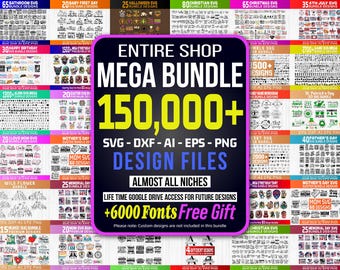 Gesamter Shop SVG Mega Bundle 150000 + Designs, svg dxf ai eps png Schnittdateien, Schriftarten Geschenk, Cricut Silhouette Mega SVG Bundle, gesamter Shop