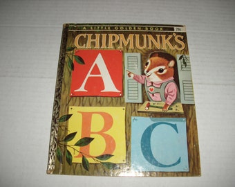 Vintage Child's Book.  Chipmunks A B C Book.  Roberta Miller.  Richard Scarry.  Copyright 1963 by Golden Press