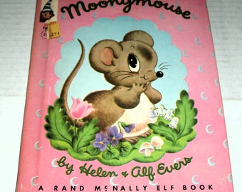 Vintage Child's Book.  Moonymouse.
