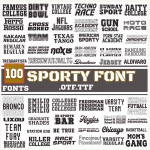 May include: A digital collection of 100 sporty fonts in OTF and TTF formats, displayed as a grid of black text samples on a white background. The central banner features the text 100 SPORTY FONT FONTS .OTF.TTF in white and gold lettering.
