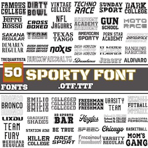 May include: A collection of 50 sporty fonts in various styles, including bold, stencil, and script. The image features text samples like "TEAM," "COLLEGE," and "RACE," with a focus on athletic and collegiate themes. The fonts are suitable for sports-related designs.