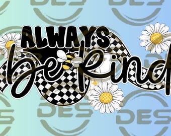 Immer freundlich Retro Bienen Design | Schachbrett Daisy Grafik | Positives Zitat Shirt | Niedlicher ästhetischer Druck