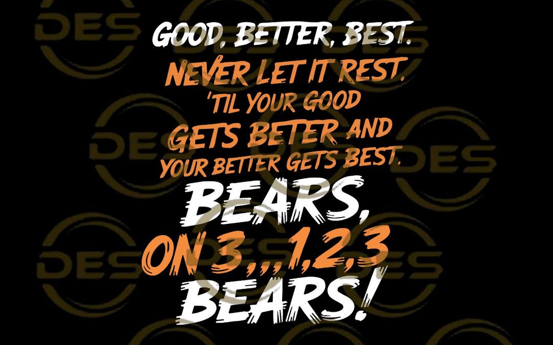 Good Better Best Quote PNG | Motivational Sports Team Chant Design ...