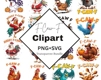 F-Caw-F Chicken PNG SVG Bundle, Funny Rooster Cartoon, Rooster Crowing Meme PNGs, F-CAW-F Rooster Humor Gift, Digital Download