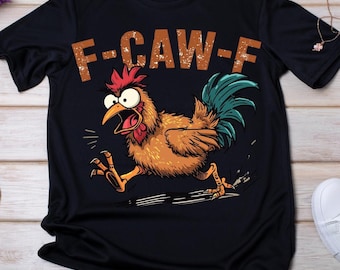 Funny Chicken F-CAW-F Meme PNG| Fcawf Funny PNG| Snarky Sarcastic Humor Design| Snarky Trendy Png| Funny png Trendy| Digital Download