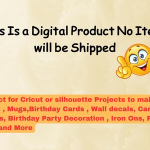May include: A digital product announcement with the text "This Is a Digital Product No Items will be Shipped." Includes a yellow smiley face emoji. The text also mentions projects for T-shirts, mugs, and more.