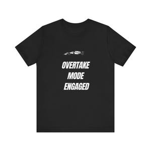 T-shirt pour passionné de Formule 1, T-shirt pour fan de course, Mode dépassement Excitation, T-shirt à manches courtes en jersey unisexe, Vêtements de course Adrenalin, Course