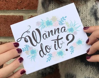 Wanna Do it? Funny Sex Greeting Card - birthday, special occasion blank card