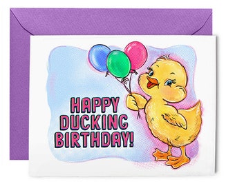 Happy Ducking Birthday Greeting Card