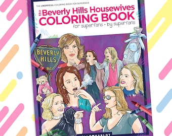 May include: A coloring book cover featuring illustrations of the Beverly Hills Housewives. The cover is purple with the title "The Beverly Hills Housewives Coloring Book" in white text. The text "for superfans by superfans" is also in white text. The cover features illustrations of the Housewives, including Kyle Richards, Lisa Vanderpump, Erika Jayne, and more.
