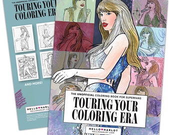 May include: A coloring book cover featuring a colorful illustration of a woman with long blonde hair, wearing a blue and white outfit. The title of the book is "Touring Your Coloring Era" and the subtitle is "The Unofficial Coloring Book for Superfans".