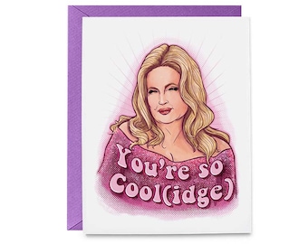 Puede incluir: Una tarjeta de felicitación con una ilustración rosa y blanca de una mujer con cabello rubio y el texto "You're so Cool(idge)"