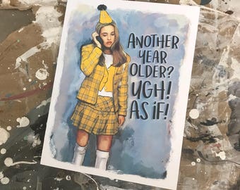 CLUELESS Cher As If Birthday Greeting Card 1990s