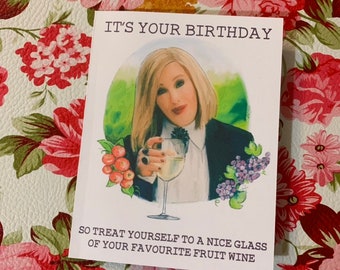 BIRTHDAY Schitty parody Moira wine Greeting Card