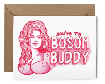 Dolly Bosom Buddy Friendship Greeting Card