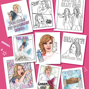 May include: A set of printable colouring pages featuring various scenes and characters from the popular reality TV show "The Real Housewives". The pages include quotes from the show, such as "You stole my goddam house" and "You're a slut pig!" The pages are designed for adults and feature intricate details and humorous elements.