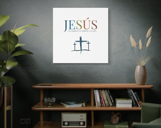 Jesús, El Camino La Verdad La Vida, Inspirational Wall Art Canvas, Religious Home Decor, Christian Gift, Faith, Bible Verse Art, Spanish