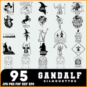 May include: A collection of 95 Gandalf silhouettes in black and white. The designs include images of Gandalf, quotes, and scenes from the Lord of the Rings. The image also includes the text "Gandalf Silhouettes" and file type information.