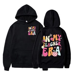 IN My Teacher Era パーカー、先生へのギフト、レディースパーカー、レディースファッションパーカー、レディースパーカー、カラフルな漫画プリントスウェットシャツ