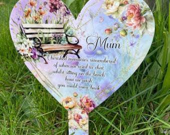 Memorial Heart Grave Marker | Personalised Bench Poem Mum Graveside Marker | Tribute Graveside Plaque For Her | Cemetery Garden Remembrance