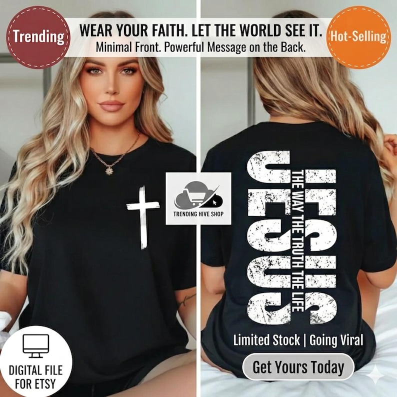 May include: Black t-shirt with a white cross on the front and the word "JESUS" on the back, along with the text "THE WAY THE TRUTH THE LIFE." The shirt also has the text "WEAR YOUR FAITH. LET THE WORLD SEE IT." and "Limited Stock | Going Viral."