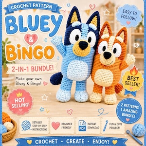 Bingo,Bluey Crochet Pattern Bundle (PDF Download), Amigurumi Dog Toy Instructions