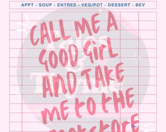 Call Me a Good Girl and Take Me to the Bookstore | Bookish Quote PNG | Dark Romance Reader Digital Download | Printable Mug Tote Sticker