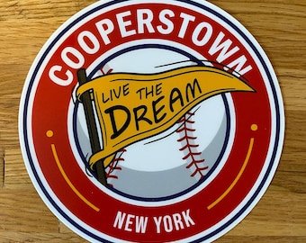 Cooperstown - Live the Dream - Bumper Sticker