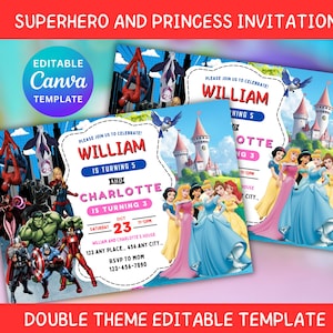 May include: Superhero and Princess invitation template. The design features a double theme with superheroes and princesses. The invitation includes the text "WILLIAM IS TURNING 5" and "CHARLOTTE IS TURNING 3". The template is editable in Canva.