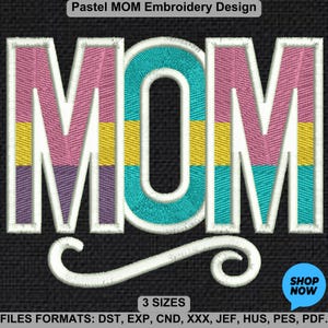 Mom love you embroidery designs, MOM Machine File, Happy Mothers Day Embroidery Pattern, Gifts for Mothers Day, 3 sizes, Instant Download.