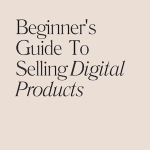 Guide To Make Money Online, Create Your Own Digital Product To Sell On Etsy, Step by Step Guide To Sell Online, Create Passive Income Guide