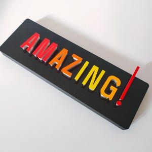 3D Amazing sign, aesthetic desk decor. Modern cute shelf art, shelf sitter sign. Contemporary bookshelf decoration gift idea.
