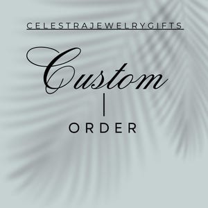 CUSTOM ORDER