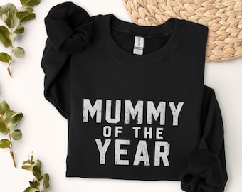Mummy of the Year Crewneck | Funny Halloween Mummy Shirt