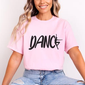 Dance Script with Ballerina Tee | Dance Shirt, Ballet Dancer Design