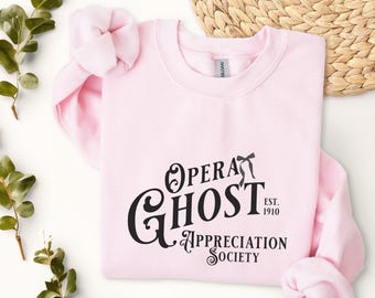 Opera Ghost Appreciation Society Sweatshirt - Phantom Fan Gift