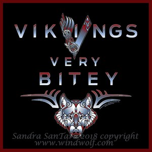 May include: A black and silver graphic design with the text "VIKINGS VERY BITEY" and a wolf head with a silver and red design. The wolf head is surrounded by a silver and red design that looks like antlers.