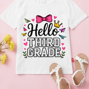 Hello Third Grade png | 3rd Grade Back to School  for Girls | First Day of School Outfit | Cute Teacher & Student Gift png