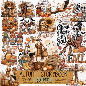 May include: A digital collection of autumn-themed illustrations featuring skeletons, gnomes, storks, pumpkins, sunflowers, and cozy fall motifs with text elements like "Ghoul Please, it's Fall" and "Autumn Storybook" on a white background.