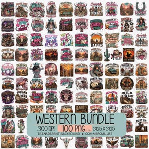 May include: A digital collection of 100 Western-themed graphic designs featuring cowboys, cowgirls, cacti, horses, skulls, and desert landscapes with various typography. The central overlay text reads WESTERN BUNDLE 300 DPI 100 PNG 3125 X 3125.