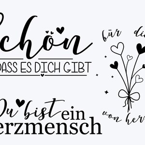 Puede incluir: Un dise&ntilde;o gr&aacute;fico negro sobre fondo blanco que presenta el texto en alem&aacute;n "Sch&ouml;n dass es dich gibt" y "Du bist ein herzmensch" junto a un ramo de flores en forma de coraz&oacute;n con el texto "f&uuml;r dich" y "von herzen" rodeando los tallos.
