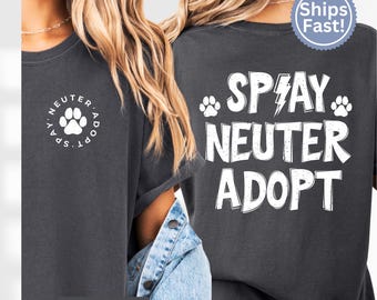 Veterinary Staff Shirt, Spay Neuter Shirt, Veterinary Nurse Gift, Pet Advocate Shirt, Rescue Volunteer Tee, Comfort Colors Pet Advocate Top