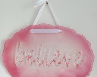 Wall hanging - Red, pink, and white - Believe