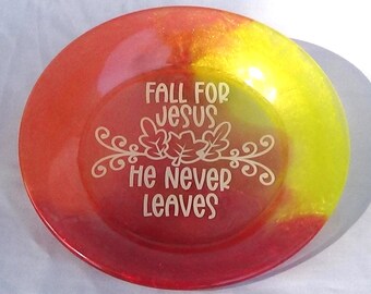 Small plate - Red, orange & yellow - Fall for Jesus